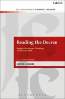 Reading the decree exegesis, election and Christology in Calvin and Barth /