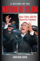 A history of the Nation of Islam race, Islam, and the quest for freedom /