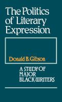 The politics of literary expression : a study of major Black writers /