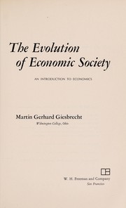 The evolution of economic society; an introduction to economics.