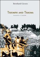 Triumph and Trauma