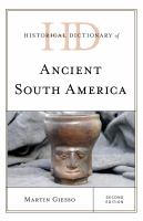 Historical dictionary of ancient South America