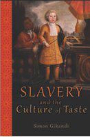 Slavery and the culture of taste