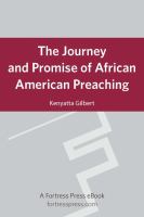 The journey and promise of African American preaching /