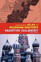 The Routledge atlas of Russian history /