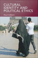 Cultural identity and political ethics