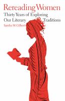 Rereading women : thirty years of exploring our literary traditions /