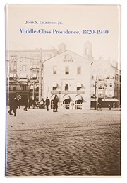 Middle-class Providence, 1820-1940 /