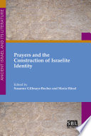 Prayers and the Construction of Israelite Identity