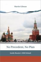 No precedent, no plan inside Russia's 1998 default /