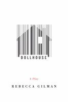 Dollhouse : a play /