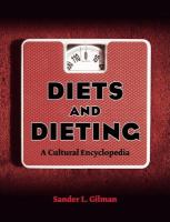 Diets and dieting a cultural encyclopedia /