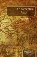 The alchemical actor