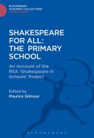 Shakespeare for All : An Account of the RSA 'Shakespeare in Schools' Project.