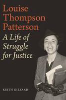 Louise Thompson Patterson a life of struggle for justice /