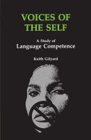 Voices of the Self : A Study of Language Competence.