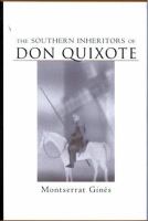 The Southern inheritors of Don Quixote /