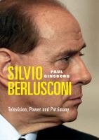 Silvio Berlusconi : television, power and patrimony /