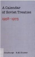 A calendar of Soviet treaties, 1958-1973 /