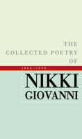 The collected poetry of Nikki Giovanni, 1968-1998 /