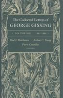 The collected letters of George Gissing /