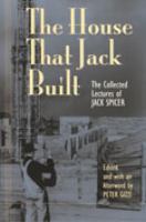 The House That Jack Built : The Collected Lectures of Jack Spicer.