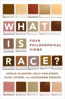 What is race? four philosophical views /