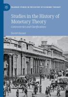 Studies in the History of Monetary Theory Controversies and Clarifications /