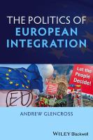 Politics of European Integration : Political Union or a House Divided?.