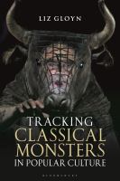 Tracking classical monsters in popular culture /