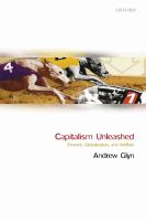 Capitalism unleashed : finance globalization and welfare /