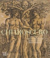 Chiaroscuro : Renaissance woodcuts from the collections of Georg Baselitz and the Albertina, Vienna /
