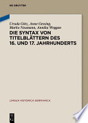 Die Syntax von Titelblättern des 16. und 17. Jahrhunderts