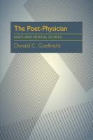 The poet-physician : Keats and medical science /