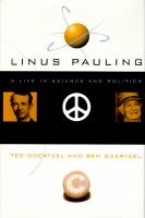 Linus Pauling : a life in science and politics /