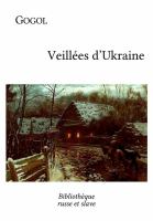 Veillées D'Ukraine : Un roman russe entre comique et fantastique.