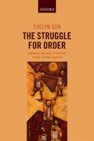 The struggle for order : hegemony, hierarchy, and transition in post-Cold War East Asia /