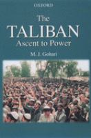 The Taliban : ascent to power /