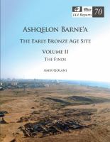 Ashqelon Barne'a The Early Bronze Age Site.