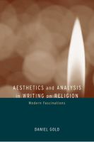 Aesthetics and analysis in writing on religion modern fascinations /