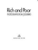 Rich and poor : photographs /