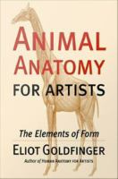 Animal Anatomy for Artists : The Elements of Form.