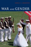 War and gender : how gender shapes the war system and vice versa /