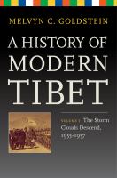 A History of Modern Tibet, Volume 3 : the Storm Clouds Descend, 1955-1957.