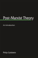 Post-Marxist Theory : An Introduction.