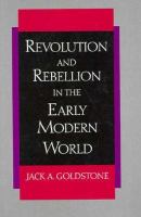 Revolution and rebellion in the early modern world