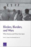 Blinders, blunders, and wars what America and China can learn /