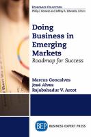 Doing Business in Emerging Markets : Roadmap for Success.