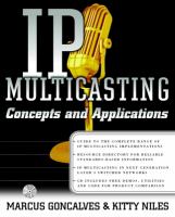 IP multicasting concepts and applications/