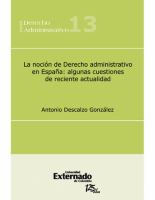La noción de Derecho administrativo en España : algunas cuestiones de reciente actualidad
